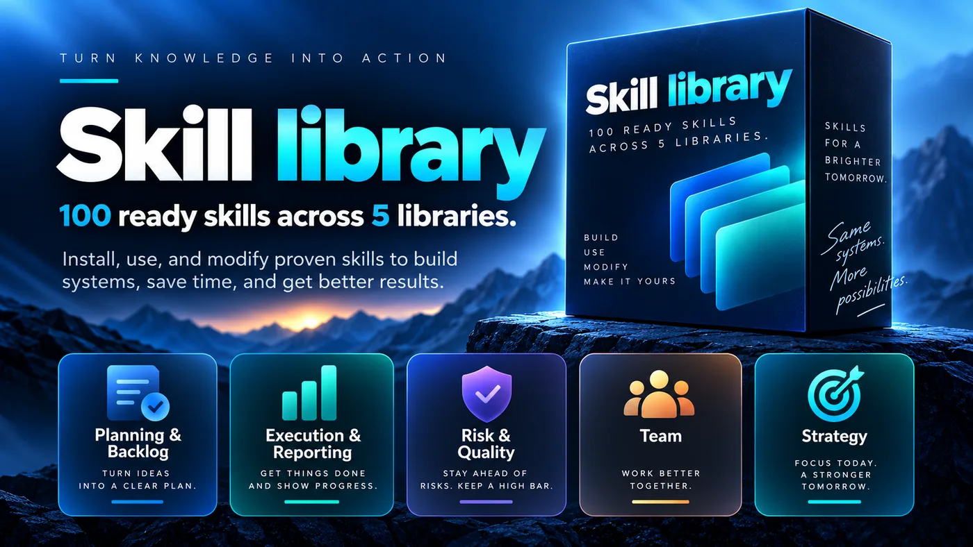 The Skills Library